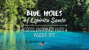 Blue Holes in Espiritu Santo, Vanuatu - Blog Post Thumbnail